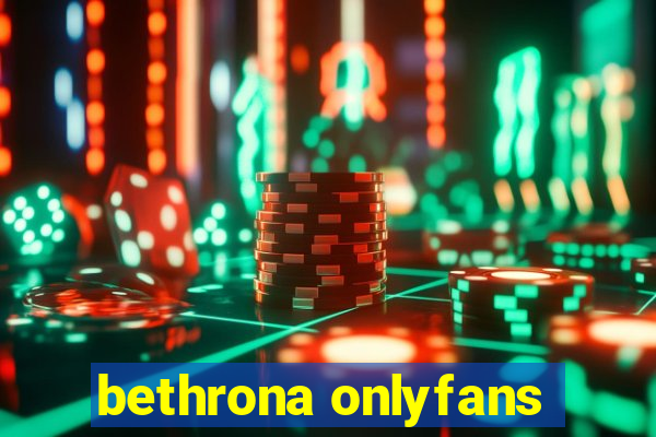 bethrona onlyfans